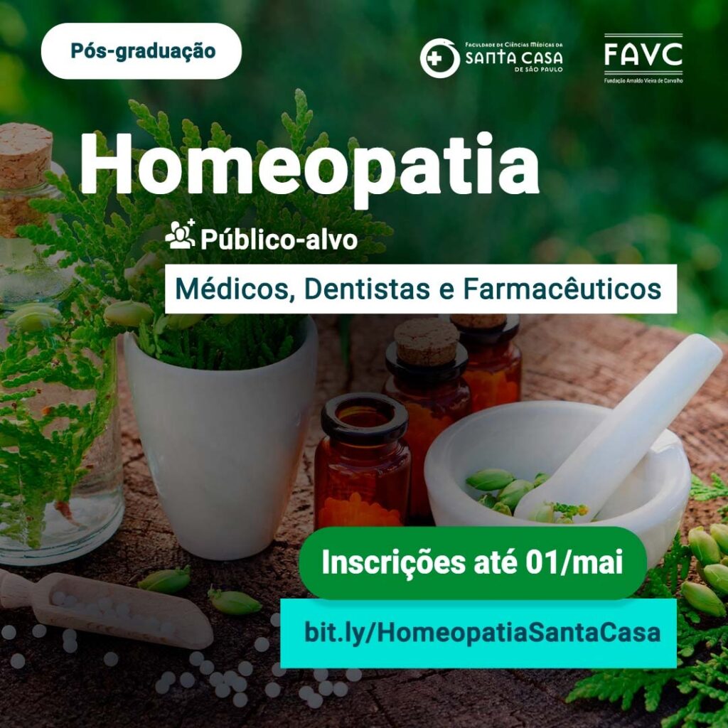 Pós Graduação em Homeopatia na Faculdade de Ciências Médicas da Santa